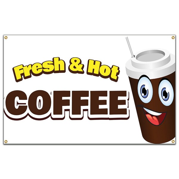 Signmission Fresh & Hot Coffee Banner Concession Stand Food Truck Single Sided B-Fresh & Hot Coffee19 - main